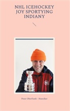 Peter Oberfrank - Hunziker - NHL icehockey joy sportying indiany