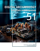 Tuna Kalayc¿, Tuna Kalayci, Victor Klinkenberg, Karsten Lambers - Digital Archaeology
