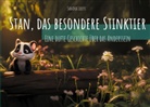 Sandra Louys - Stan, das besondere Stinktier