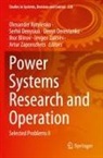 Ihor Blinov, Serhii Denysiuk, Denys Derevianko, Denys Derevianko et al, Olexander Kyrylenko, Ievgen Zaitsev... - Power Systems Research and Operation
