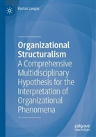 Kostas Langas - Organizational Structuralism