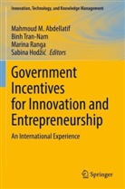 Mahmoud M. Abdellatif, Sabina Hod¿i¿, Sabina Hodzic, Marina Ranga, Marina Ranga et al, Binh Tran-Nam - Government Incentives for Innovation and Entrepreneurship