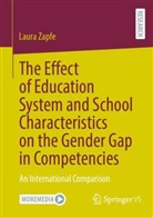 Laura Zapfe - The Effect of Education System and School Characteristics on the Gender Gap in Competencies