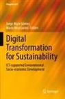 Maria Rosa Lorini, Jorge Marx Gómez, Rosa Lorini - Digital Transformation for Sustainability