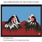 Barbara Wyss - Squamish People of the Sunset Coast