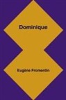 Eugène Fromentin - Dominique