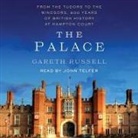 Gareth Russell, John Telfer - The Palace (Hörbuch)