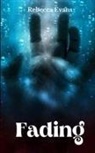 Rebecca Evans - Fading
