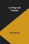 Franc-Nohain - Le Pays de l'Instar