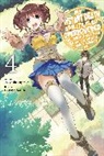 Tsuyoshi Fujitaka, Nathan Macklem, Tess Nanavati, Chisato Naruse, Tsuyoshi Fujitaka, Tess Nanavati - My Instant Death Ability Is So Overpowered, No One in This Other World Stands a Chance Against Me!, Vol. 4 (light novel)