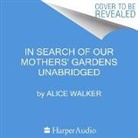 Alice Walker, Lynnette R Freeman - In Search of Our Mothers' Gardens (Audio book)
