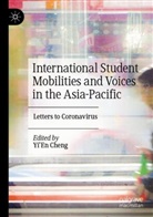 Yi¿En Cheng, YiEn Cheng, Yi'En Cheng - International Student Mobilities and Voices in the Asia-Pacific
