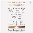 Venki Ramakrishnan - Why We Die (Hörbuch)