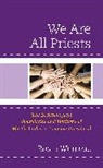 Roger Whittall - We Are All Priests