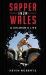 Kevin Roberts - Sapper from Wales