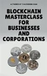 Shakruddin Khan - Blockchain Masterclass for Businesses and Corporations