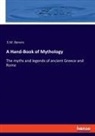 E. M. Berens, E.M. Berens - A Hand-Book of Mythology