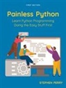 Stephen Perry - Painless Python