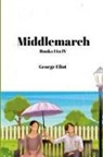 George Eliot - Middlemarch (Annotated)