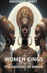 Abednego Abbey - Women Kings