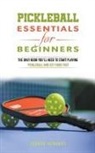 Joshua Aerhart - Pickleball Essentials For Beginners