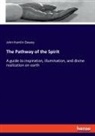 John Hamlin Dewey - The Pathway of the Spirit