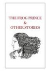 Tahir Shah - The Frog Prince & Other Stories