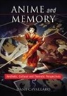 Dani Cavallaro - Anime and Memory