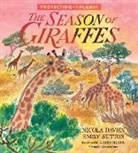 Nicola Davies, Davies Nicola, Emily Sutton - Protecting the Planet: The Season of Giraffes