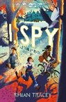 Rhian Tracey, Tracey Rhian - I, Spy