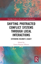 Tamra Pearson (University of Denver Destree, Tamra Pearson d’Estrée, Tamra Pearson d'Estrée - Shifting Protracted Conflict Systems Through Local Interactions