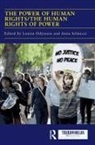 Louiza (University of Sussex Odysseos, Louiza Odysseos, Odysseos Louiza, Anna Selmeczi - Power of Human Rights/the Human Rights of Power