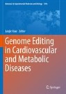 Junjie Xiao - Genome Editing in Cardiovascular and Metabolic Diseases