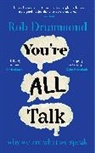 Rob Drummond, Drummond Rob - Youre All Talk