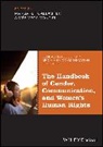 Margaret (University of Miami Gallagher, Margaret Gallagher, Gallagher Margaret, Aimee Vega Montiel - Handbook of Gender, Communication, and Women''s Human Rights