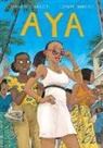 Marguerite Abouet, Marguerite Oubrerie Abouet, Clement Oubrerie - Aya