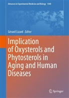 Gérard Lizard - Implication of Oxysterols and Phytosterols in Aging and Human Diseases