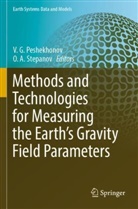 A Stepanov, V G Peshekhonov, V. G. Peshekhonov, O. A. Stepanov - Methods and Technologies for Measuring the Earth's Gravity Field Parameters