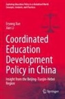 Jian Li, Eryong Xue - Coordinated Education Development Policy in China
