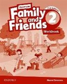 Jenny Quintana, Quintana Jenny, Naomi Simmons, Naomi Thompson Simmons, Simmons Naomi, Tamzin Thompson - American Family and Friends: Level Two: Workbook