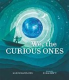 Marion Dane Bauer, Bauer Marion Dane, Hari &amp; Deepti - We, the Curious Ones