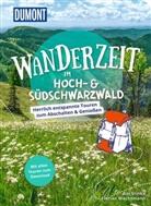 Kai Glinka, Florian Wachsmann - DUMONT Wanderzeit im Hoch- & Südschwarzwald