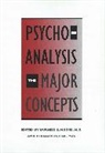 Bernard Fine, Burness Moore - Psychoanalysis: The Major Concepts