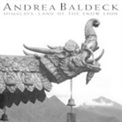 Andrea Baldeck - Himalaya Land of the Snow Lion