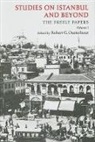Robert G. Ousterhout, Ousterhout Robert G., Robert G. Ousterhout - Studies on Istanbul and Beyond the Freely Papers, Volume 1