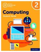 Karl Held, Held Karl, Diane Levine, Howard Lincoln, Alison Page, Alison Held Page... - Oxford International Computing: Student Book 2