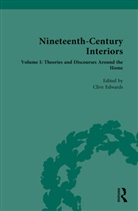 Clive (Loughborough University Edwards, Clive Edwards, Edwards Clive - Nineteenth-Century Interiors