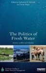 Catherine M. (University of New Hampshir Ashcraft, Catherine M. Ashcraft, Ashcraft Catherine M., Tamar Mayer, Mayer Tamar - Politics of Fresh Water