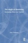 Carol Thompson, Carol (Bedfordshire University Thompson - Magic of Mentoring