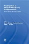 Don (Northwestern University Schultz, Philip Kitchen, Charles Patti, Don Schultz, Schultz Don - Evolution of Integrated Marketing Communications